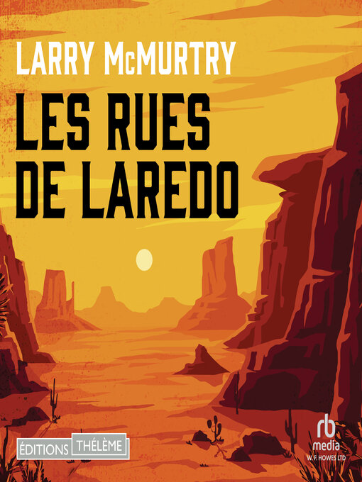 Title details for Les rues de Laredo by Larry McMurtry - Available